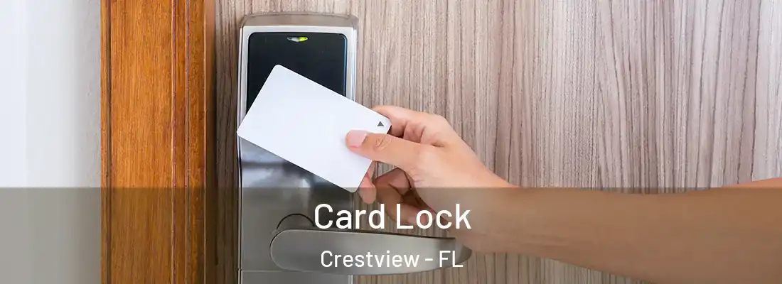  Card Lock Crestview - FL