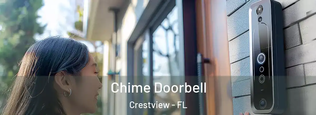  Chime Doorbell Crestview - FL