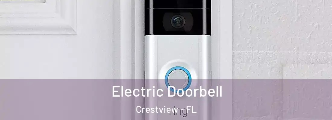  Electric Doorbell Crestview - FL