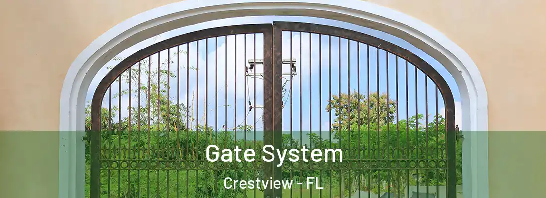  Gate System Crestview - FL