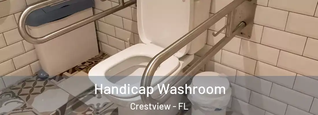  Handicap Washroom Crestview - FL