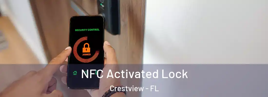  NFC Activated Lock Crestview - FL