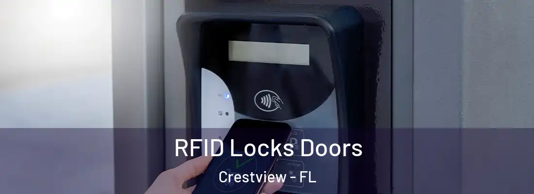  RFID Locks Doors Crestview - FL