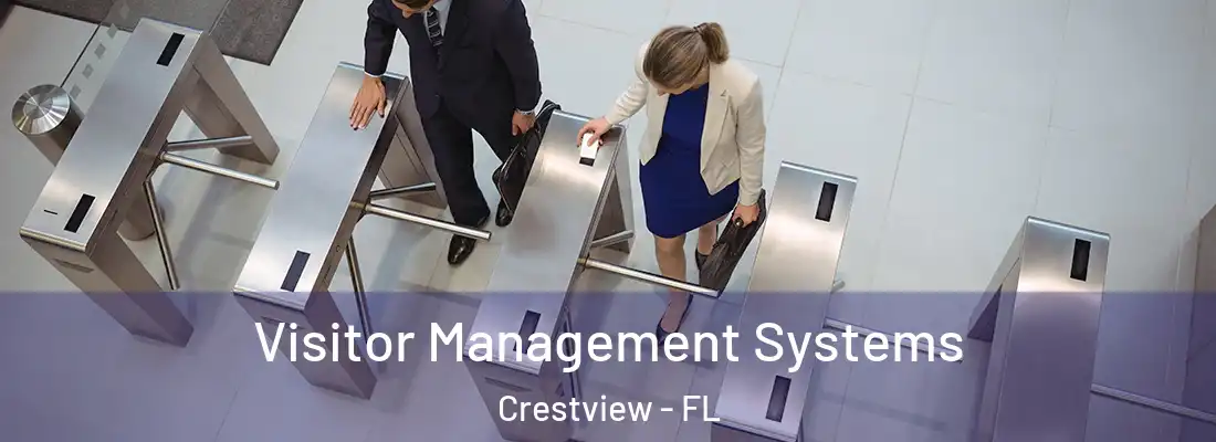  Visitor Management Systems Crestview - FL